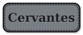 Cervantes