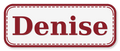 Denise